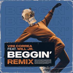 Beggin' (Remix)