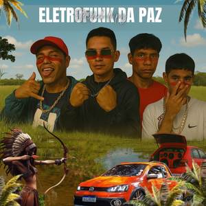Eletrofunk da Paz