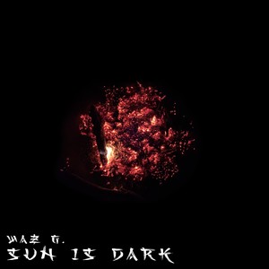 Sun Is Dark