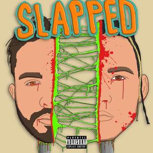 Slapped (Explicit)