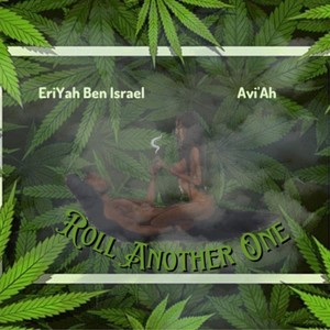 Roll another one (feat. Aviah)