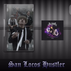 San Locos Hustler