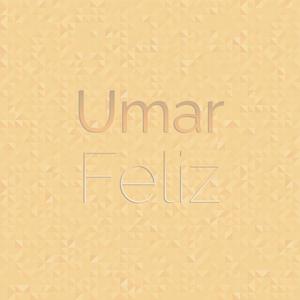 Umar Feliz