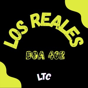 Los Reales (Explicit)