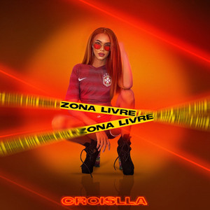 Zona Livre (Explicit)