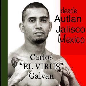 Carlos El Virus Galvan walk out music