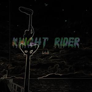 KNIGHT RIDER(feat. OldMate) (Explicit)