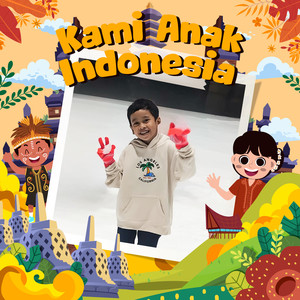 Kami Anak Indonesia