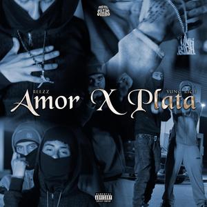 Amor X Plata (feat. Yung Rich67) (Explicit)