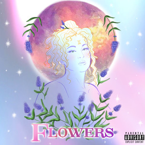 FLOWERS (Explicit)