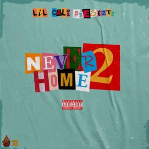 Neverhome 2 (Explicit)