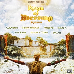 Reign of Blessings (Explicit)