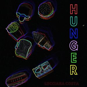 Hunger (Explicit)