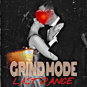 LAST DANCE (Explicit)