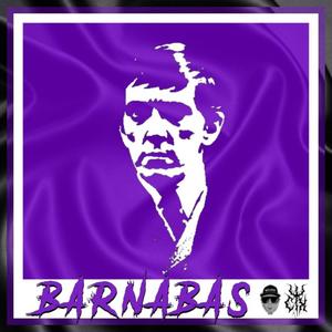Barnabas(feat. CX da Grinch, Johnny Cage & #PressPlayDoe) (Explicit)