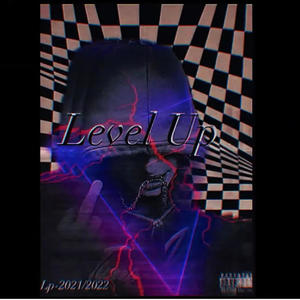 Level Up (Remasted Album 2021-2022) [Explicit]