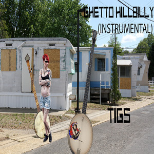 Ghetto Hillbilly (Instrumental)
