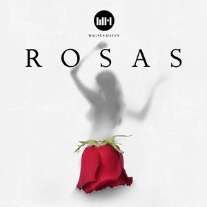 Rosas (From