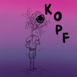 Kopf(feat. cilian) (Explicit)