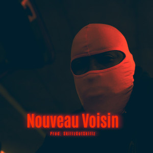 Nouveau Voisin (Explicit)