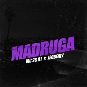 Madruga (Explicit)