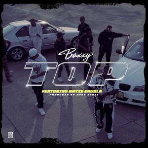 TOP (feat. Hayze Engola) (Explicit)