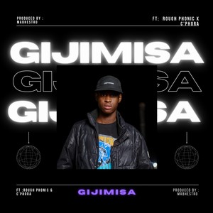 Gijimisa (Freestyle)