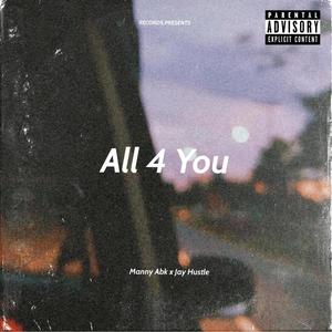 All 4 You (Explicit)
