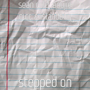 Stepped On (Explicit)