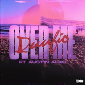 Over Me (feat. Austin Alko)