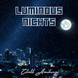 Luminous Nights