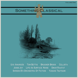 Something Classical, Vol. 1