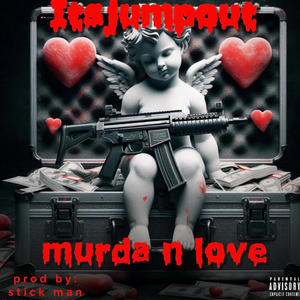 Murda n love (Explicit)