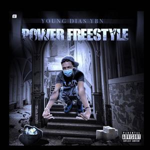 POWER Freestyle (Explicit)