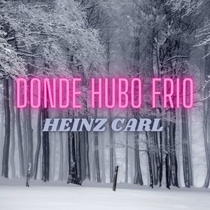 Donde hubo Frio