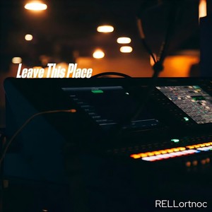 Leave This Place (0.8x)