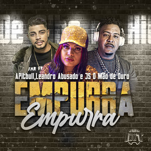 Empurra Empurra (Explicit)