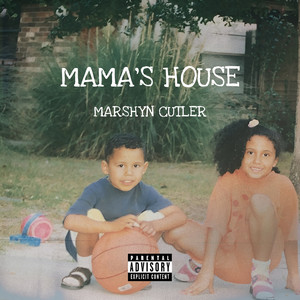 Mama's House (Explicit)