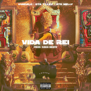 Vida de Rei (Explicit)