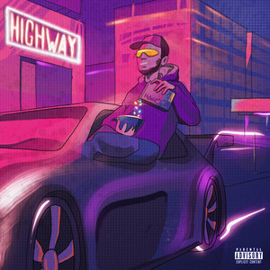 Highway (Explicit)