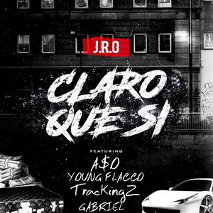 Claro Que Si (Explicit)