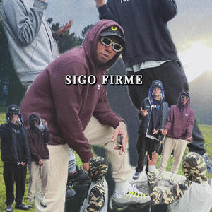 SIGO FIRME (feat. G4 & aReDeX)