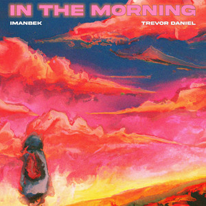 In The Morning (Explicit)