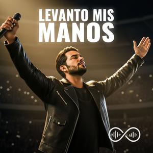 Levanto Mis Manos