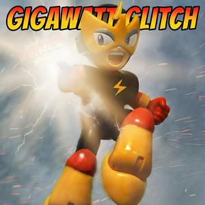 Gigawatt Glitch (Hyperpop Edition)
