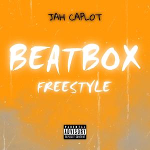 BeatBox Freestyle (Explicit)