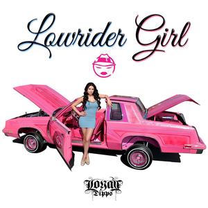 Lowrider Girl (Explicit)