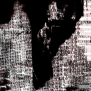 Lies (Explicit)