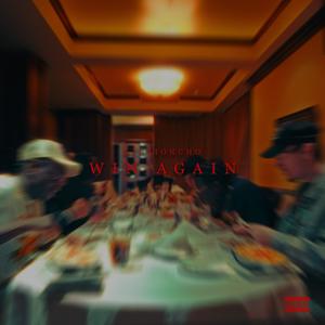 Win Again (Explicit)