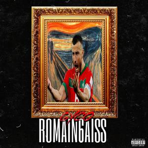 ROMAIN 6AISS (Explicit)